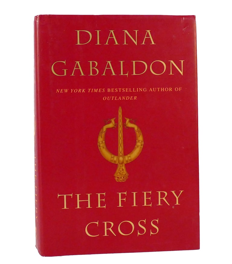 Item #154619 THE FIERY CROSS. Diana Gabaldon.