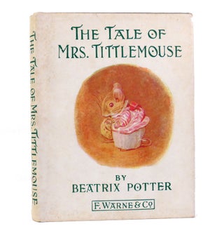 Item #154787 THE TALE OF MRS. TITTLEMOUSE. Beatrix Potter