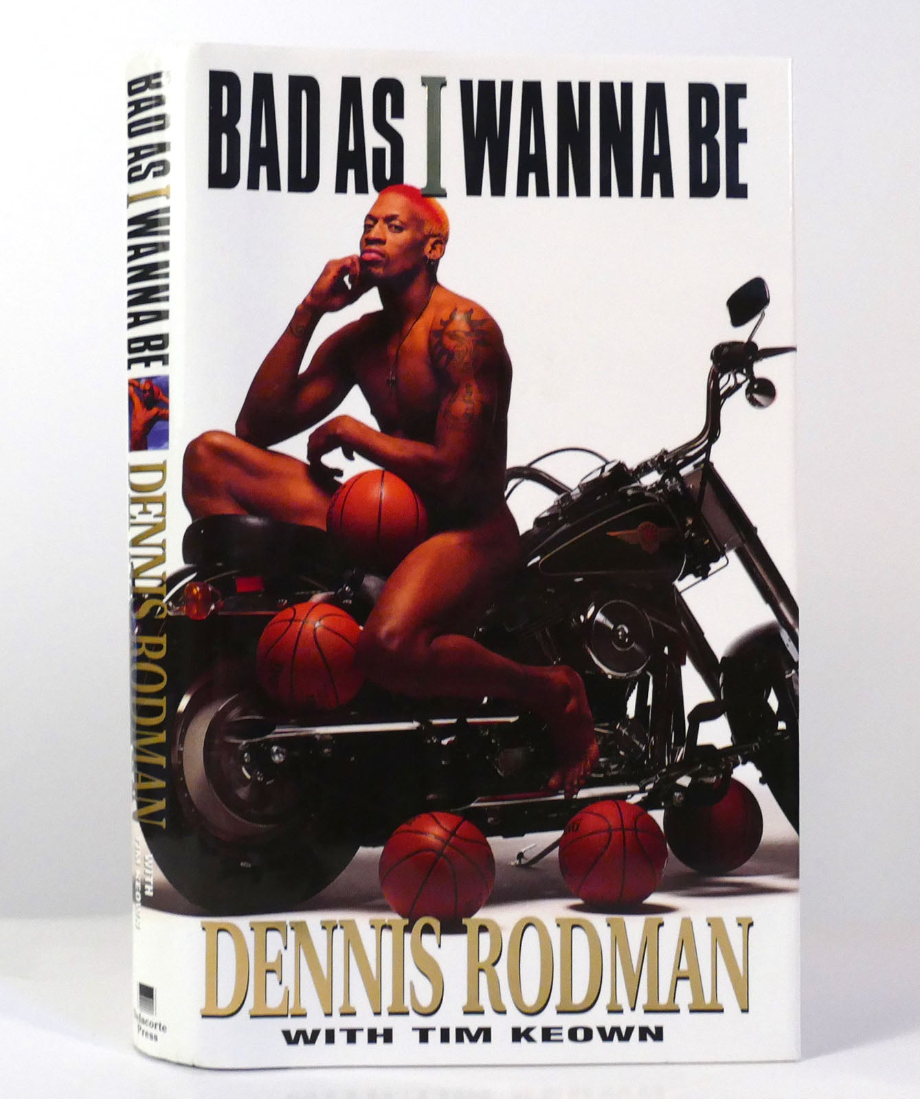 BAD AS I WANNA BE | Dennis Rodman | First Edition; Sixth Printing