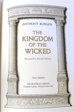 THE KINGDOM OF THE WICKED Signed 1st Franklin Library