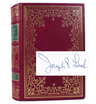 Item #154932 A WORLD OF LOVE Signed 1st Franklin Library. Joseph P. Lash