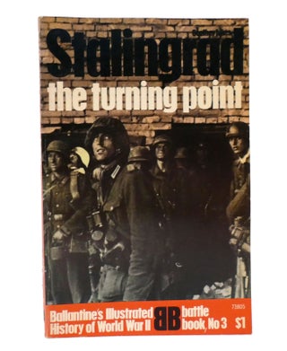 Item #154998 STALINGRAD: THE TURNING POINT. Geoffrey Jukes