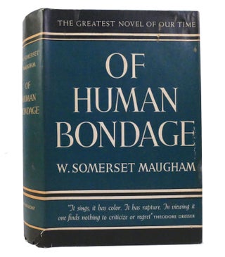 Item #155198 OF HUMAN BONDAGE. W. Somerset Maugham