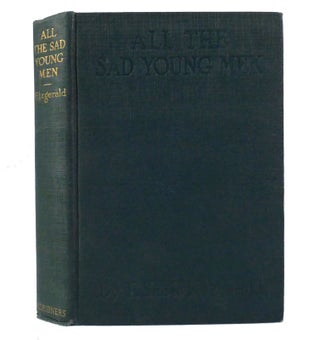 Item #155231 ALL THE SAD YOUNG MEN. F. Scott Fitzgerald
