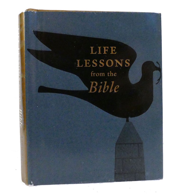 Item #155247 LIFE LESSONS FROM THE BIBLE. Erin Slonaker.