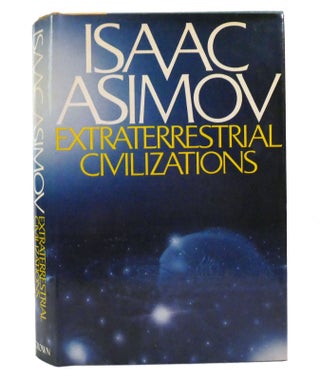 Item #155253 EXTRATERRESTRIAL CIVILIZATIONS. Isaac Asimov