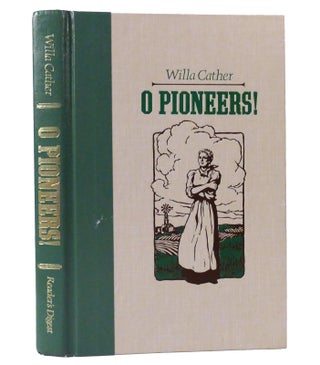 Item #155748 O PIONEERS! Willa Cather