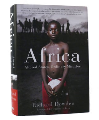 Item #155856 AFRICA Altered States, Ordinary Miracles. Richard Dowden