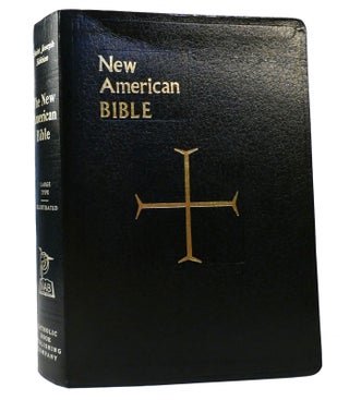 Item #155894 THE NEW AMERICAN BIBLE. Bible