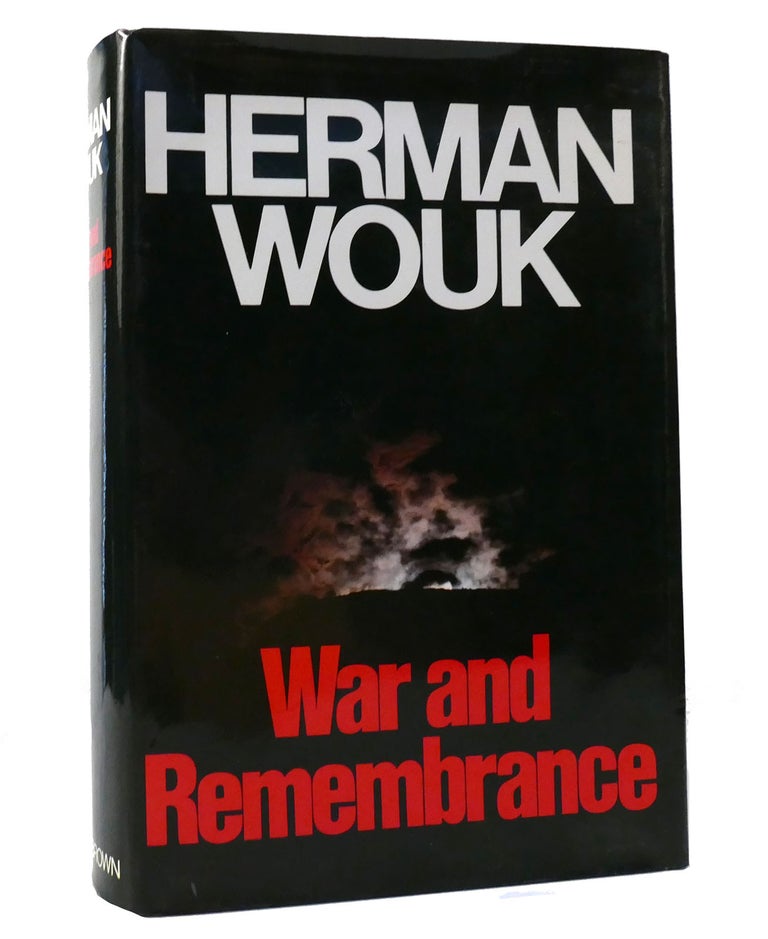 Item #155897 WAR AND REMEMBRANCE. Herman Wouk.