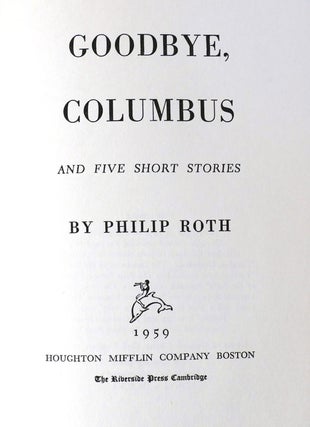 GOODBYE, COLUMBUS AND FIVE SHORT STORIES
