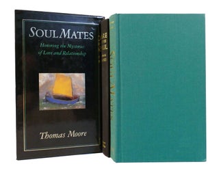 Item #155963 SOUL MATES AND CARE OF THE SOUL. Thomas Moore