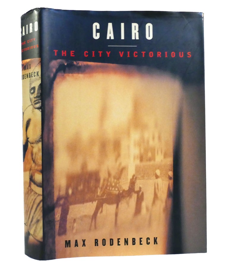 Item #155967 CAIRO The City Victorious. Max Rodenbeck.