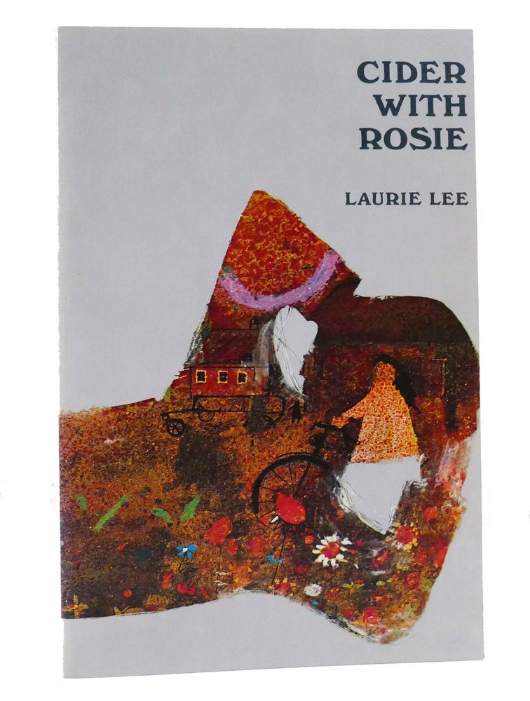 Item #156007 CIDER WITH ROSIE. Laurie Lee.