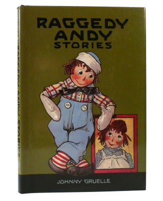 Item #156053 RAGGEDY ANDY STORIES Introducing the Little Rag Brother of Raggedy Ann. Johnny Gruelle