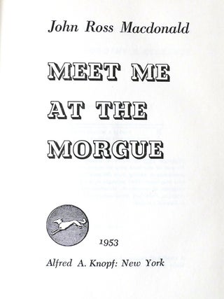 MEET ME AT THE MORGUE