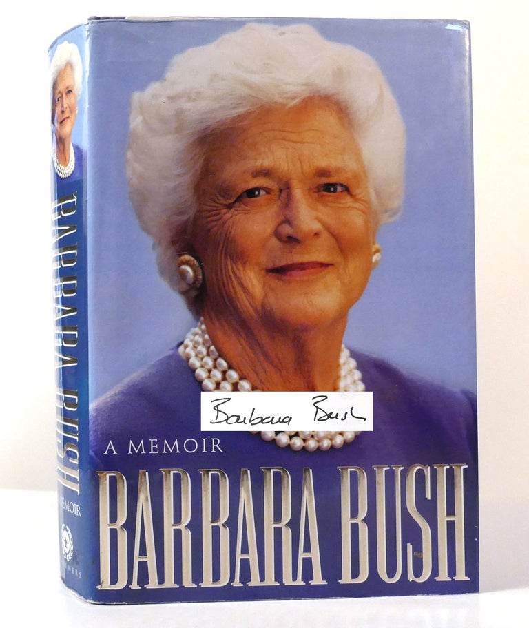 Item #156090 BARBARA BUSH A MEMOIR Signed. Barbara Bush.