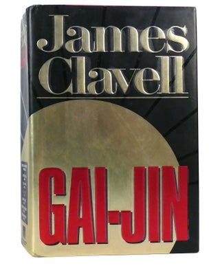 Item #156335 GAI-JIN, A NOVEL OF JAPAN. James Clavell