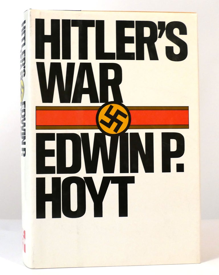 Item #156509 HITLER'S WAR. Edwin P. Hoyt.