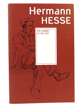 Item #156513 THE JOURNEY TO THE EAST. Hermann Hesse
