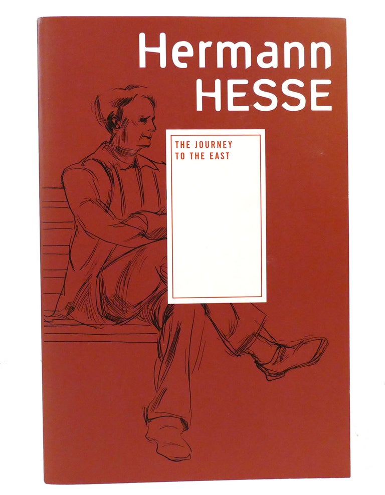 Item #156513 THE JOURNEY TO THE EAST. Hermann Hesse.