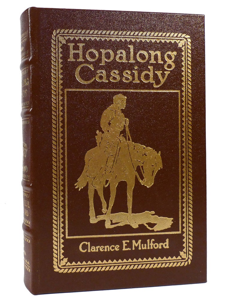 Item #156545 HOPALONG CASSIDY Easton Press. Clarence E. Mulford.