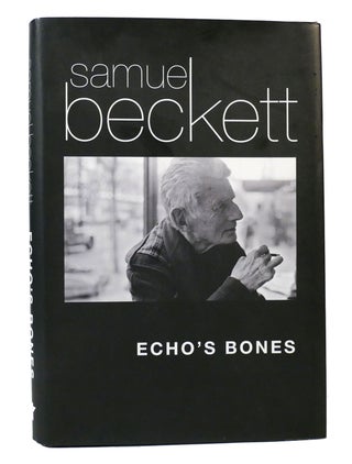 Item #156636 ECHO'S BONES. Samuel Beckett