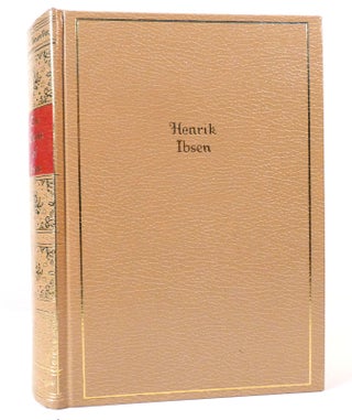 Item #156724 THE WORKS OF HENRIK IBSEN One Volume Edition. Henrik Ibsen