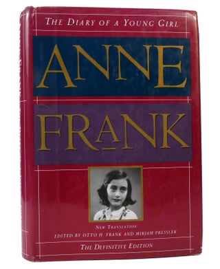 Item #156764 THE DIARY OF A YOUNG GIRL The Definitive Edition. Anne Frank