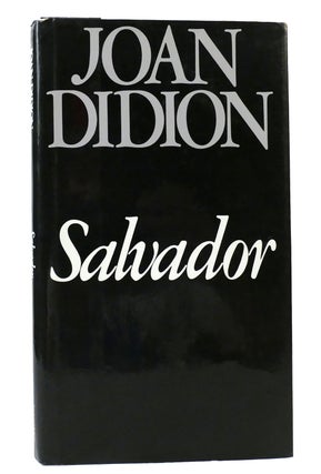 Item #156846 SALVADOR. Joan Didion
