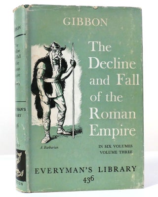 Item #156922 THE DECLINE AND FALL OF THE ROMAN EMPIRE VOL. 3. Edward Gibbon