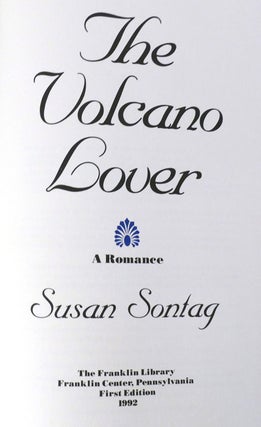 THE VOLCANO LOVER SIGNED Franklin Library