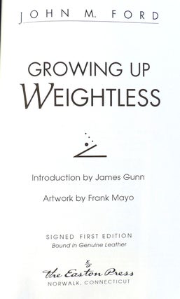 GROWING UP WEIGHTLESS SIGNED Franklin Library