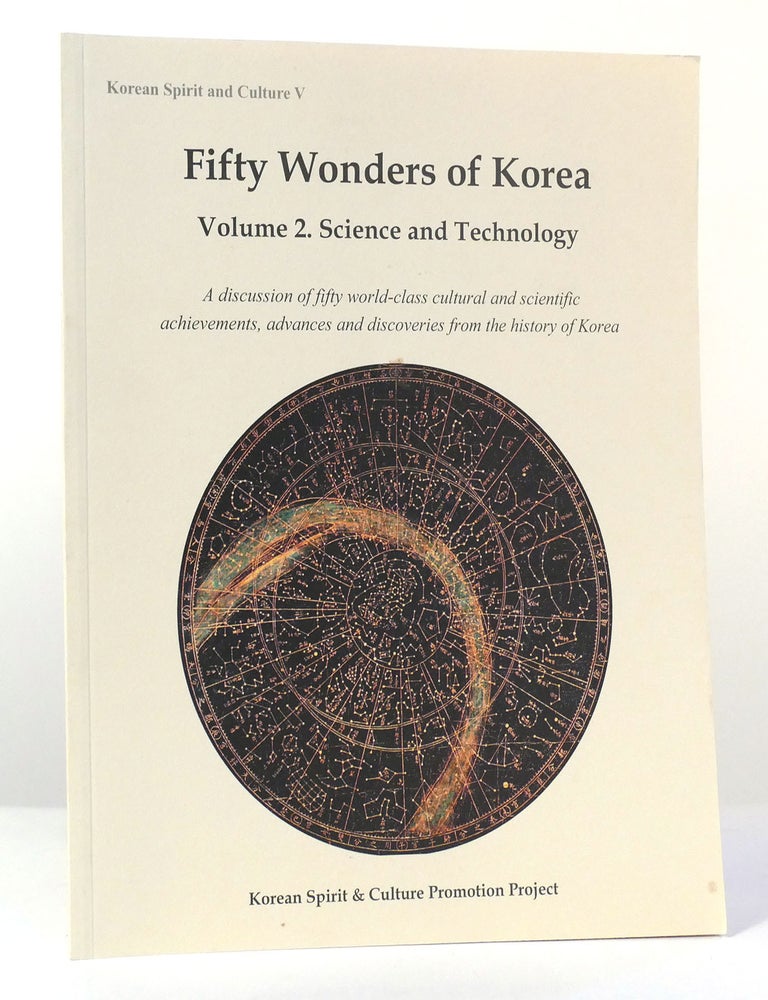 Item #157077 FIFTY WONDERS OF KOREA VOLUME 2; Science and Technology. Author Unknown.