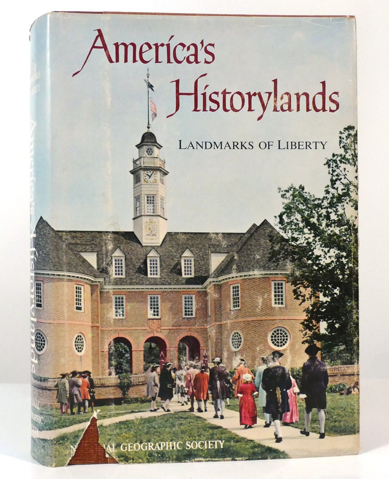 Item #157204 AMERICA'S HISTORYLANDS Landmarks of Liberty. National Geographic Society.