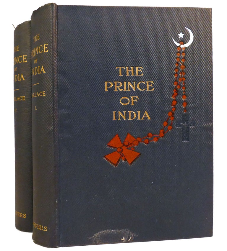 Item #157425 THE PRINCE OF INDIA 2 Volume Set. Lew Wallace.