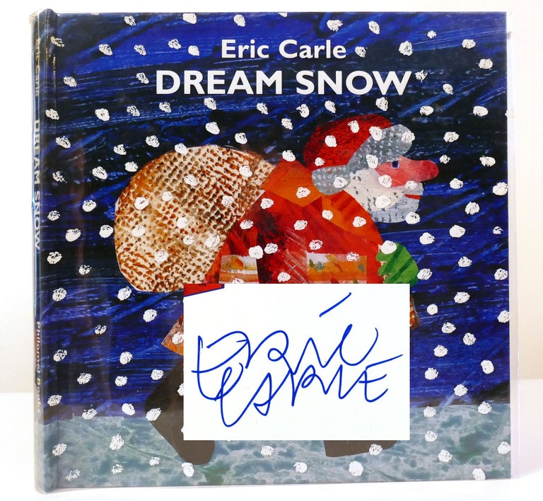 Item #157460 DREAM SNOW SIGNED. Eric Carle.