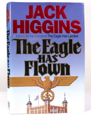 Item #157477 THE EAGLE HAS FLOWN. Jack Higgins