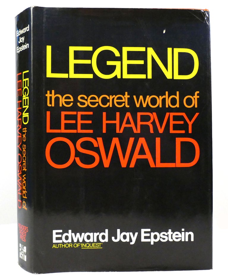 Item #157580 LEGEND The Secret World of Lee Harvey Oswald. Edward Jay Epstein.