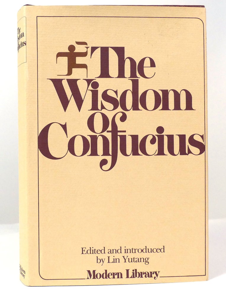 Item #157608 WISDOM OF CONFUCIUS Modern Library. Confucius.
