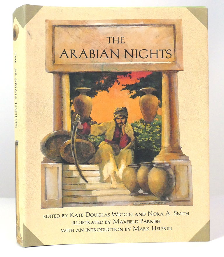 Item #157614 THE ARABIAN NIGHTS. Nora A. Smith Kate Douglas Wiggin.