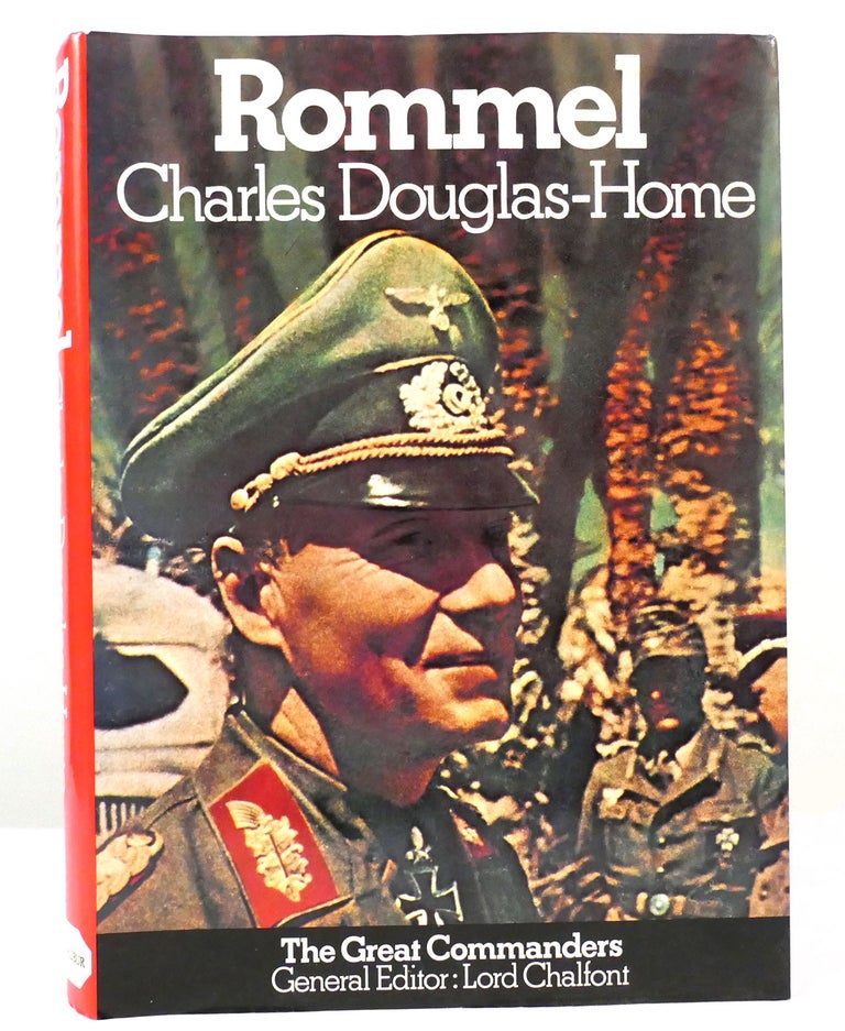Item #157632 ROMMEL. Charles Douglas-Home.