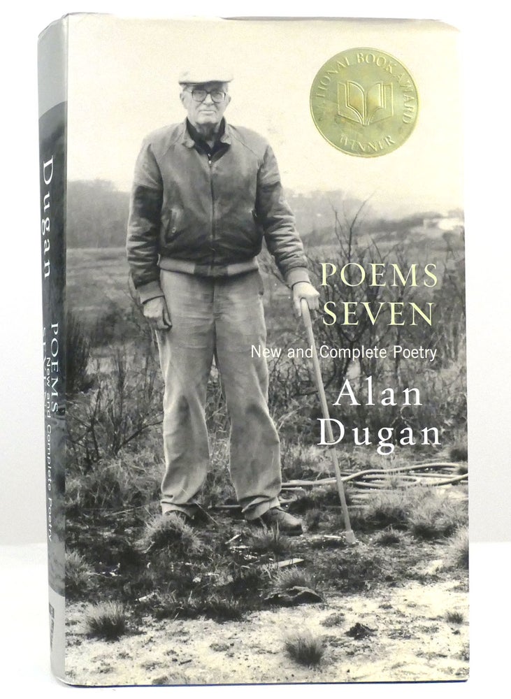 Item #157746 POEMS SEVEN New and Complete Poetry. Alan Dugan.
