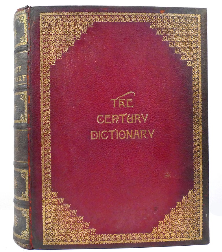 Item #157887 THE CENTURY DICTIONARY An Encyclopedic Lexicon of the English Language. William Dwight Whitney.