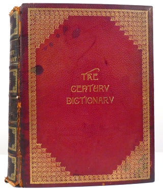 THE CENTURY DICTIONARY An Encyclopedic Lexicon of the English Language