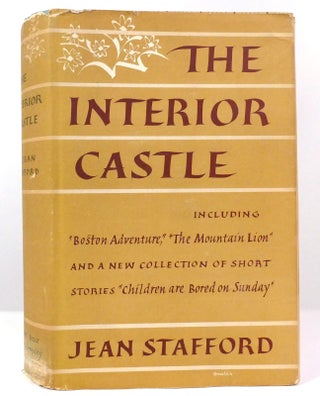 Item #157898 THE INTERIOR CASTLE. Jean Stafford