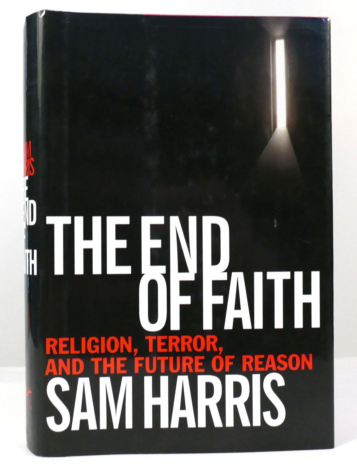 The End Of Faith Religion Terror And The Future Of Reason Sam Harris First Edition Third 5875