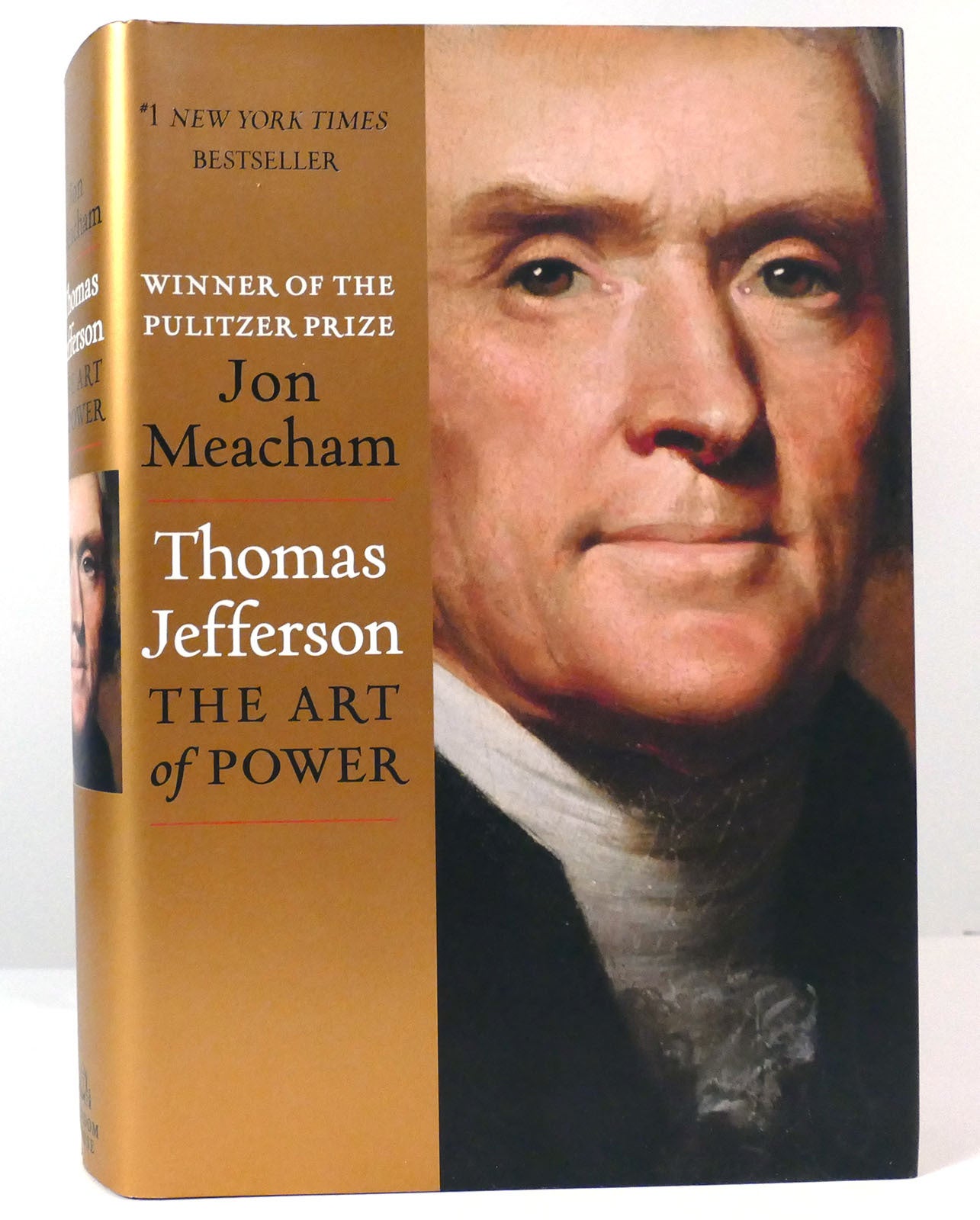 THOMAS JEFFERSON The Art of Power | Jon Meacham | Fifth Printing