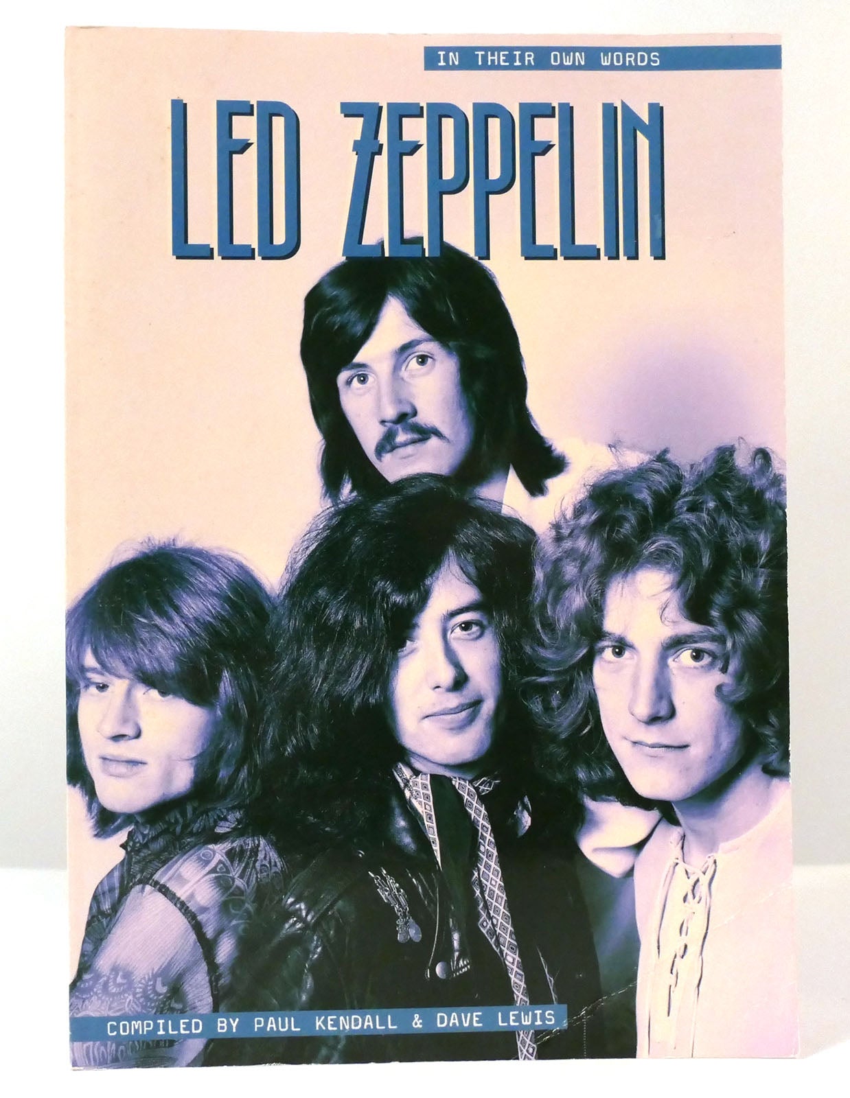 LED ZEPPELIN In Their Own Words | Paul Kendall, Dave Lewis | First ...