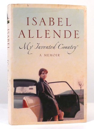 Item #158231 MY INVENTED COUNTRY A Memoir. Isabel Allende